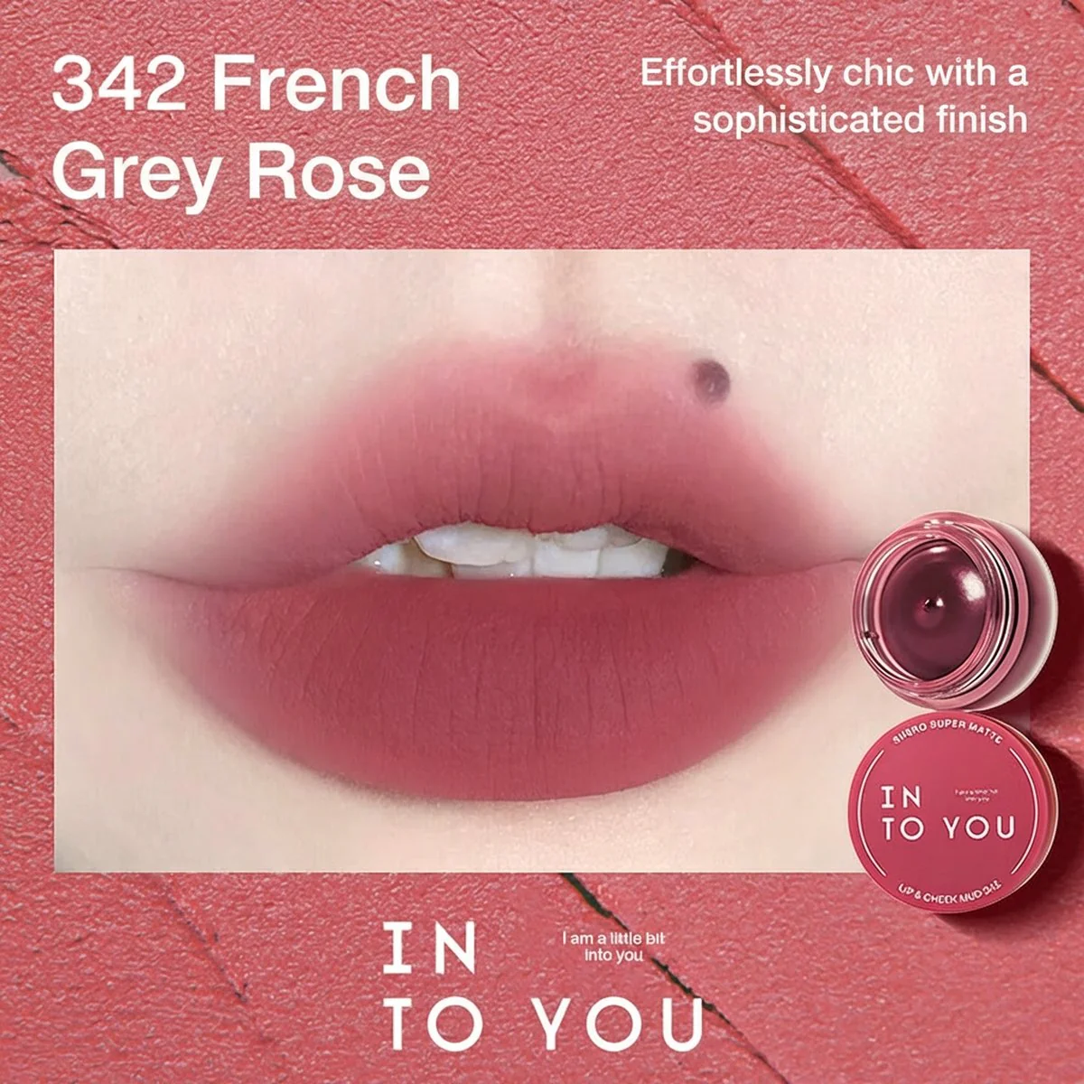 INTO YOU Lip & Cheek Mud #342 French Dusty Rose 5g