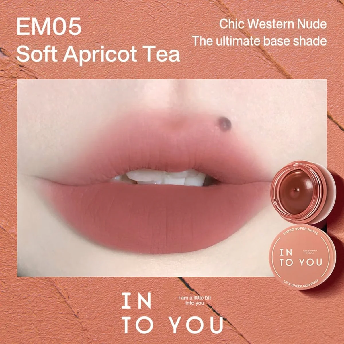 INTO YOU Lip & Cheek Mud Pot EM05 Soft Tea Apricot 5g